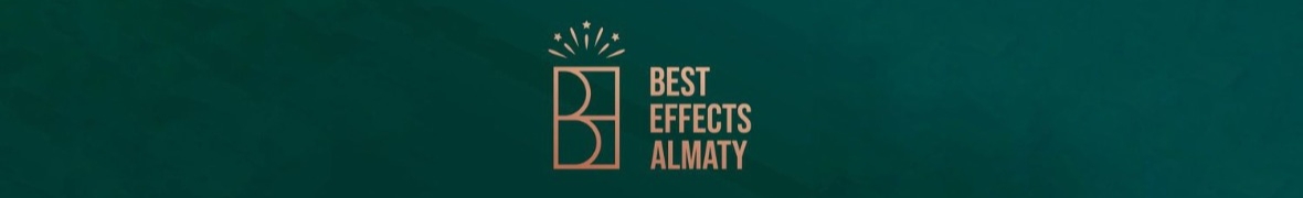 BEST EFFECTS ALMATY