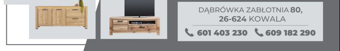 Meble Zagraniczne Dąbrówka Zabłotnia