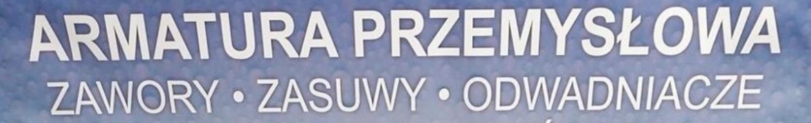 VALVE-TECH ARMATURA PRZEMYSŁAOWA