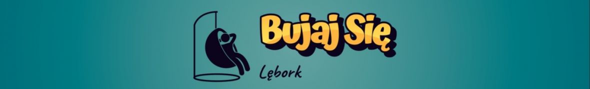 Bujaj Się Lębork