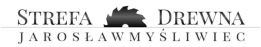 Strefa Drewna Jarosław Myśliwiec