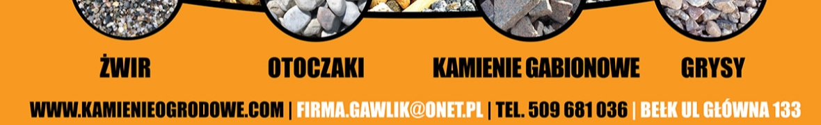 GAWLIK KAMIENIE OGRODOWE I SKŁAD OPAŁU