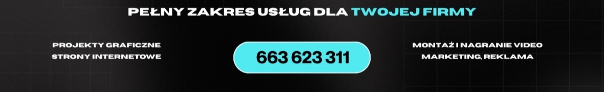 Usługi dla Firm - Grafika, Reklama, Filmy, Strony