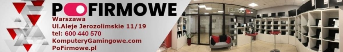 PoFirmowe.pl Warszawa Laptopy Telefony Komputery Monitory Poleasingowe