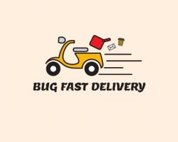 BUG FAST DELIVERY