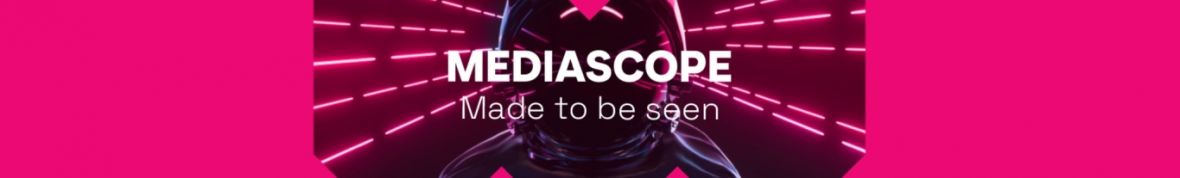 Mediascope