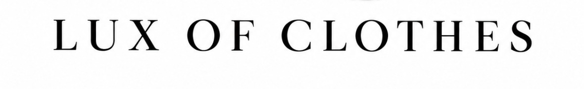 luuxofclothes