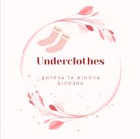 Underclothes - Дитяча та жіноча білизна