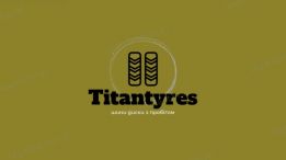 Titantyres