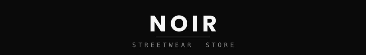 NOIR — streetwear & Y2K store