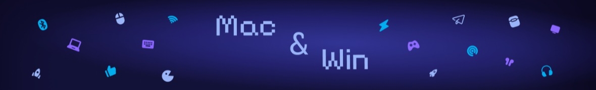 Mac & Win