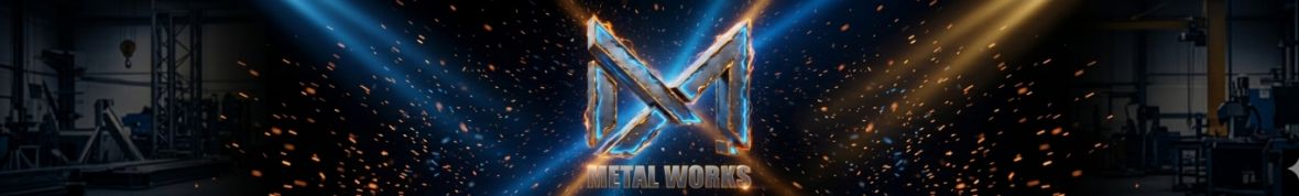 METAL WORKS