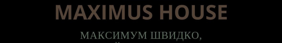 Maximus House