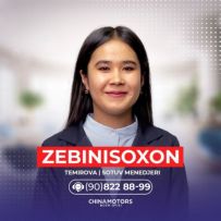Zebinisoxon Temirova China Motors